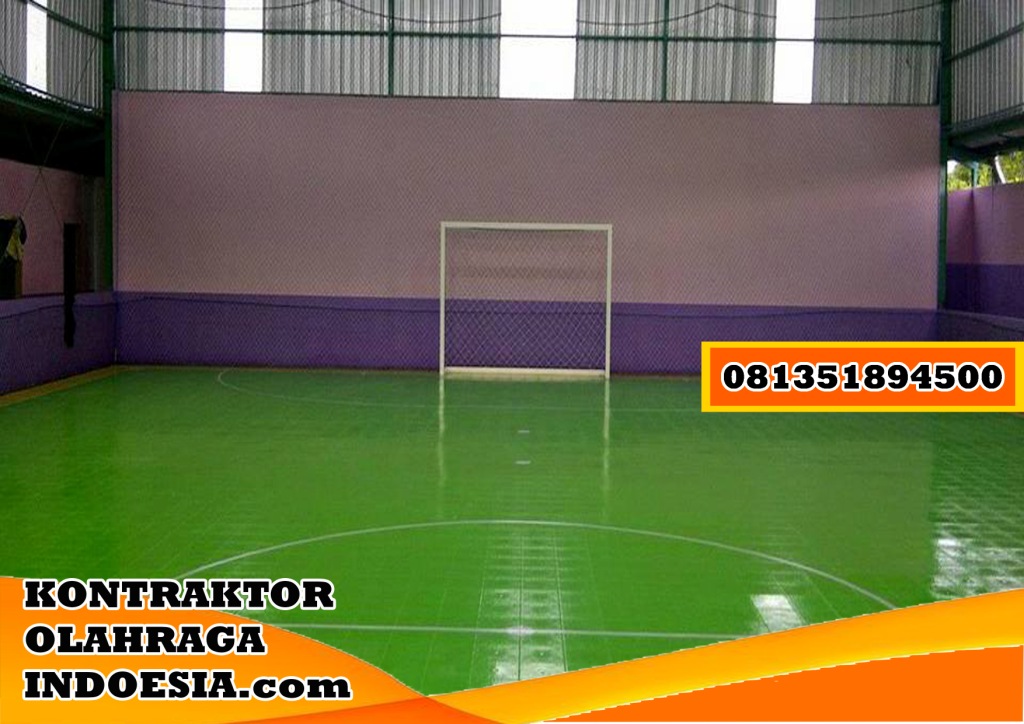 Kontraktor Jasa Pembuatan Lapangan Futsal Murah Bagus Berkualitas Terpercaya Profesional